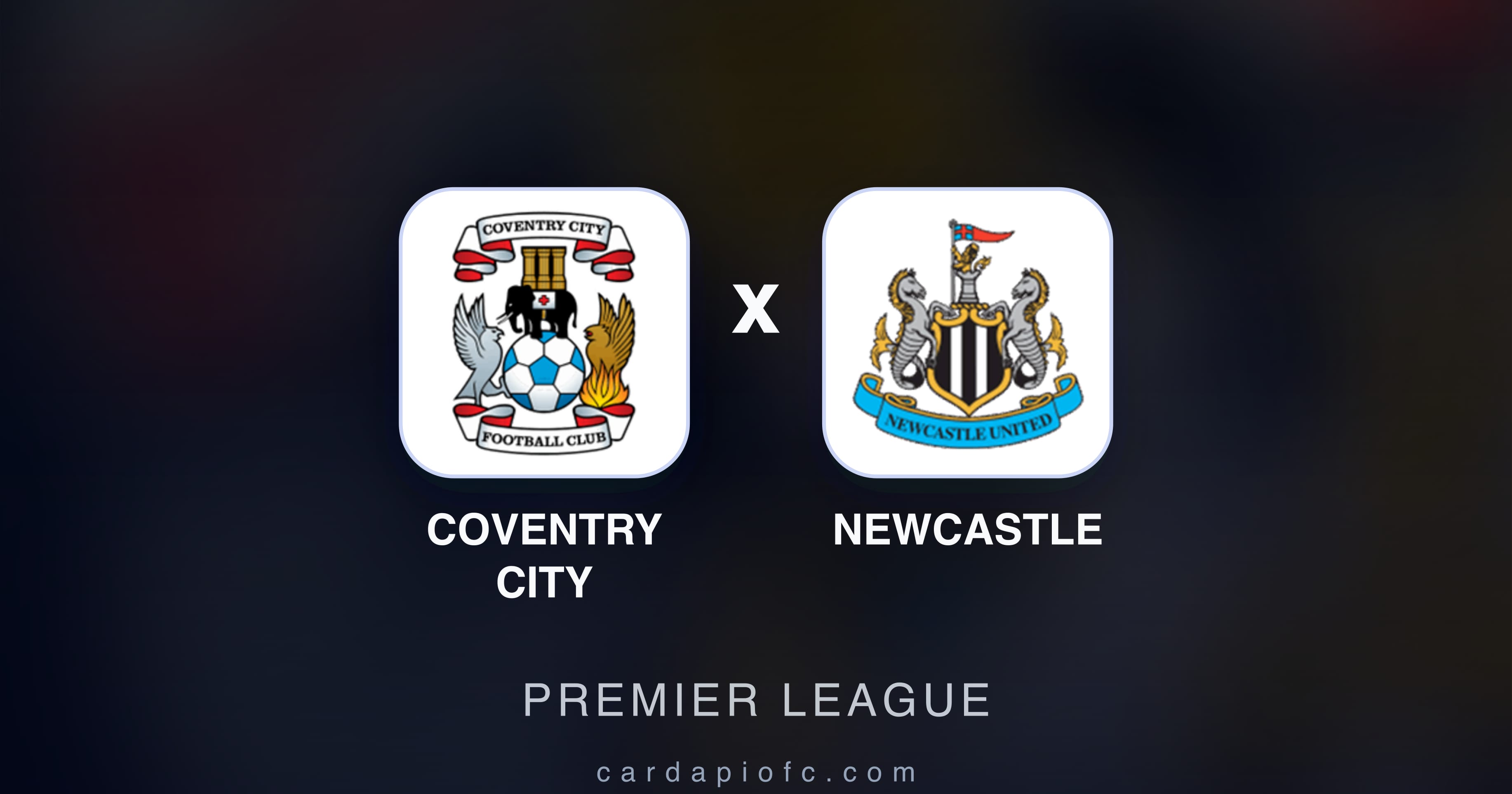 Preview image for Coventry City vs Newcastle (Premier League)