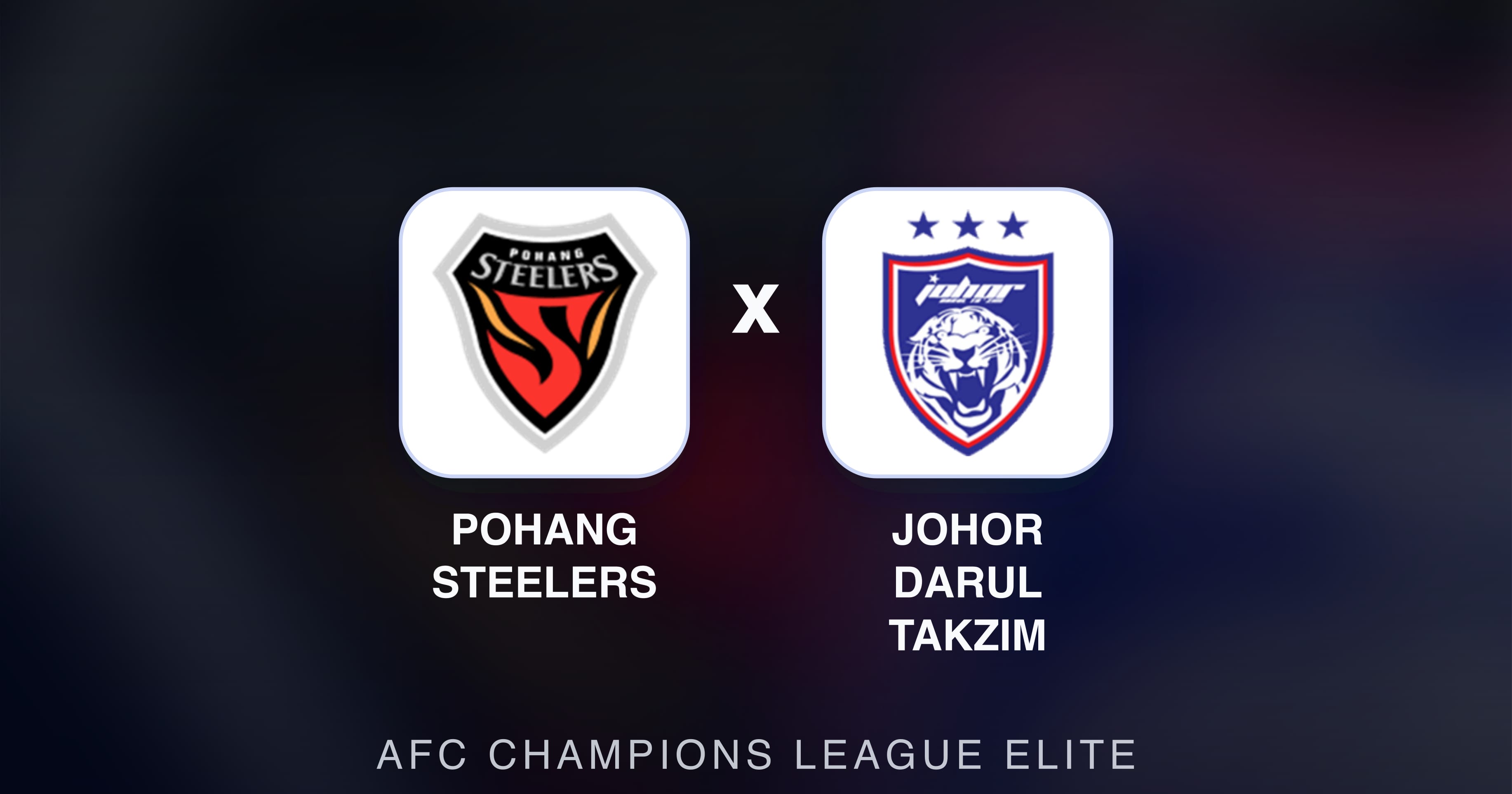 Preview image for Pohang Steelers vs Johor Darul Takzim (AFC Champions League Elite)
