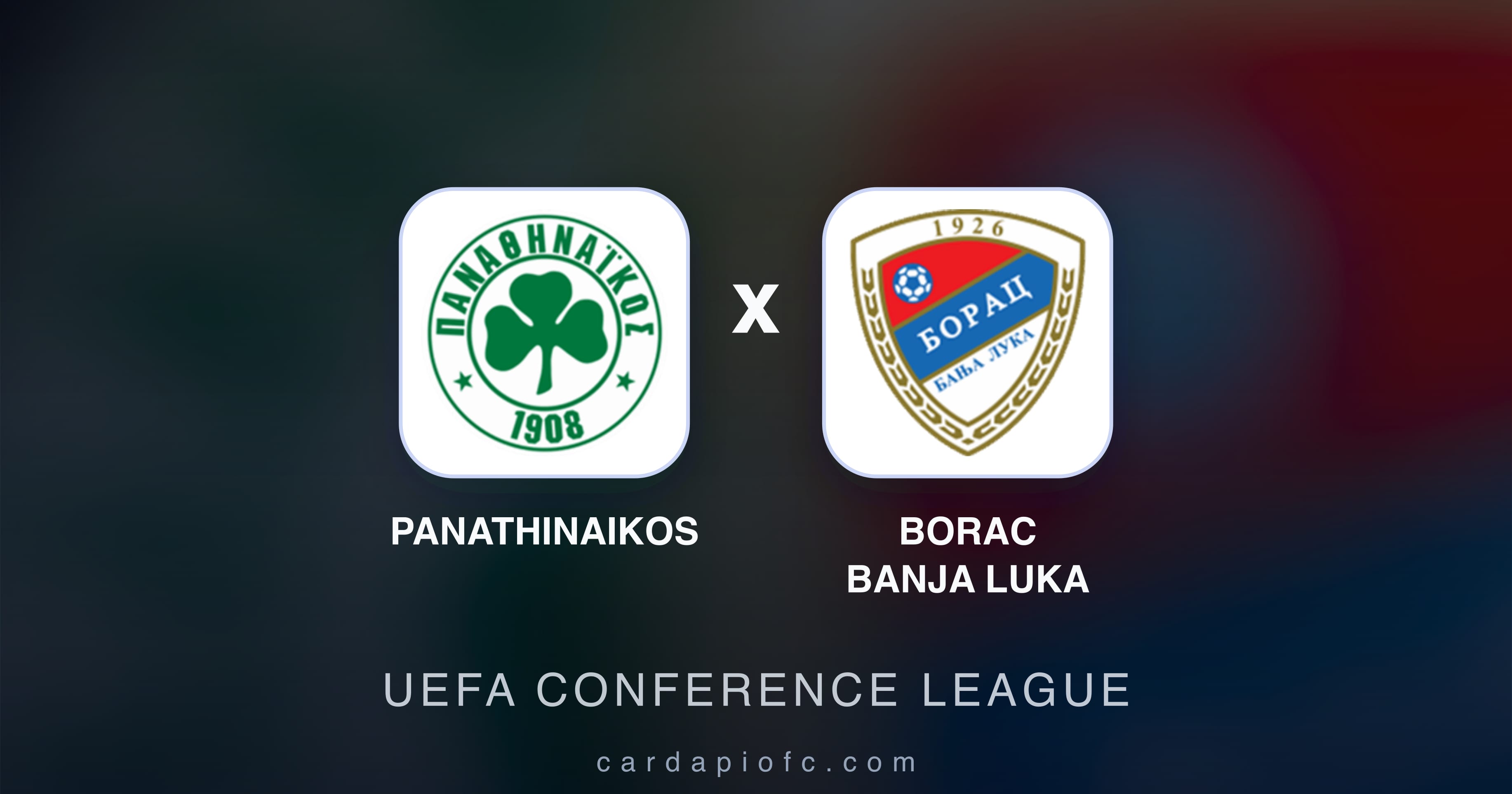 Preview image for Panathinaikos vs Borac Banja Luka (UEFA Conference League)