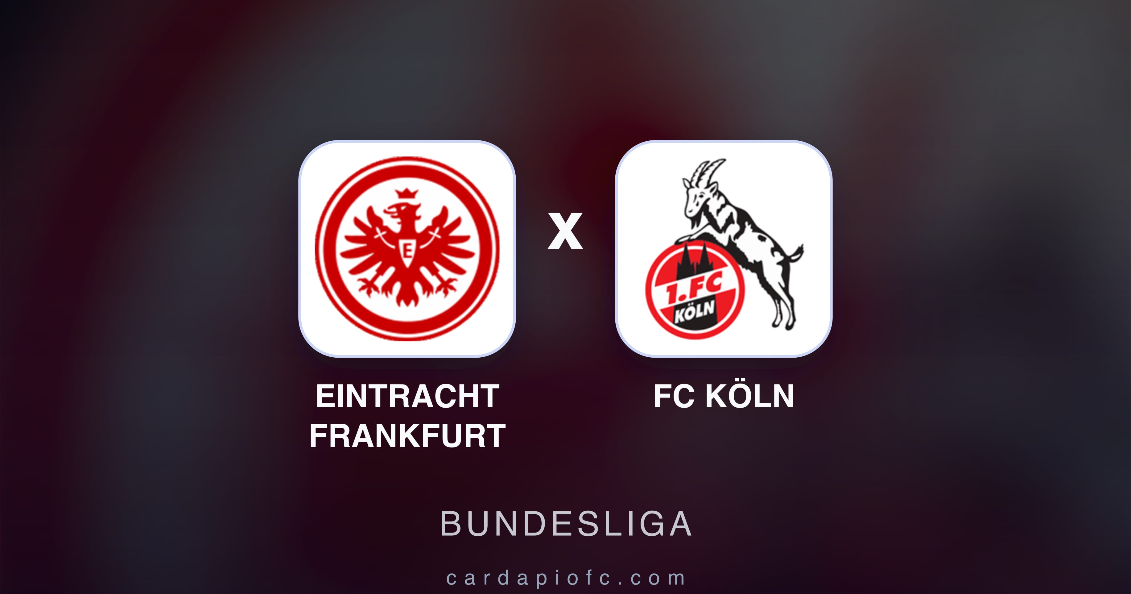Preview image for Eintracht Frankfurt vs FC Köln (Bundesliga)