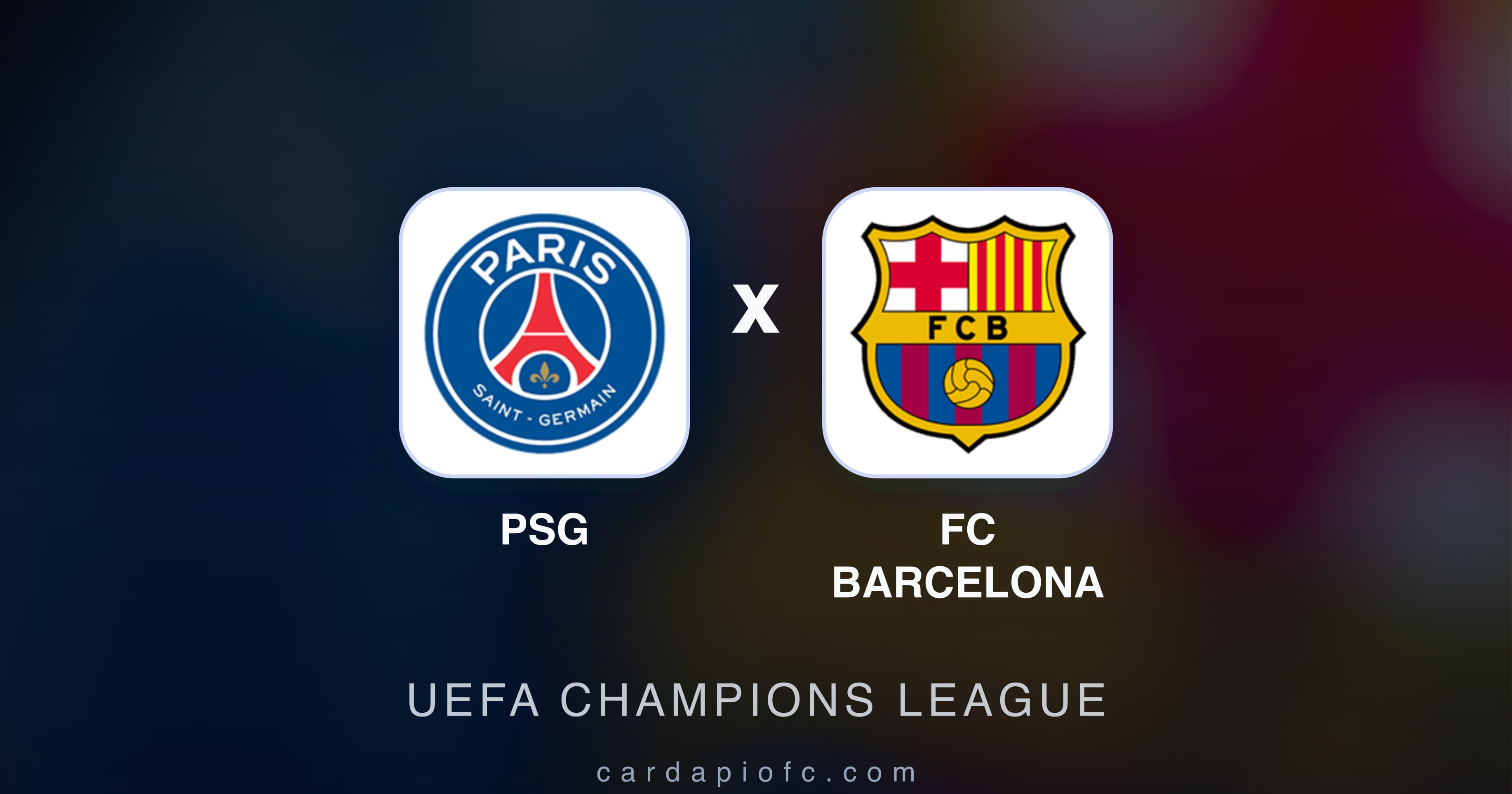 Preview image for PSG vs FC Barcelona (UEFA Champions League)