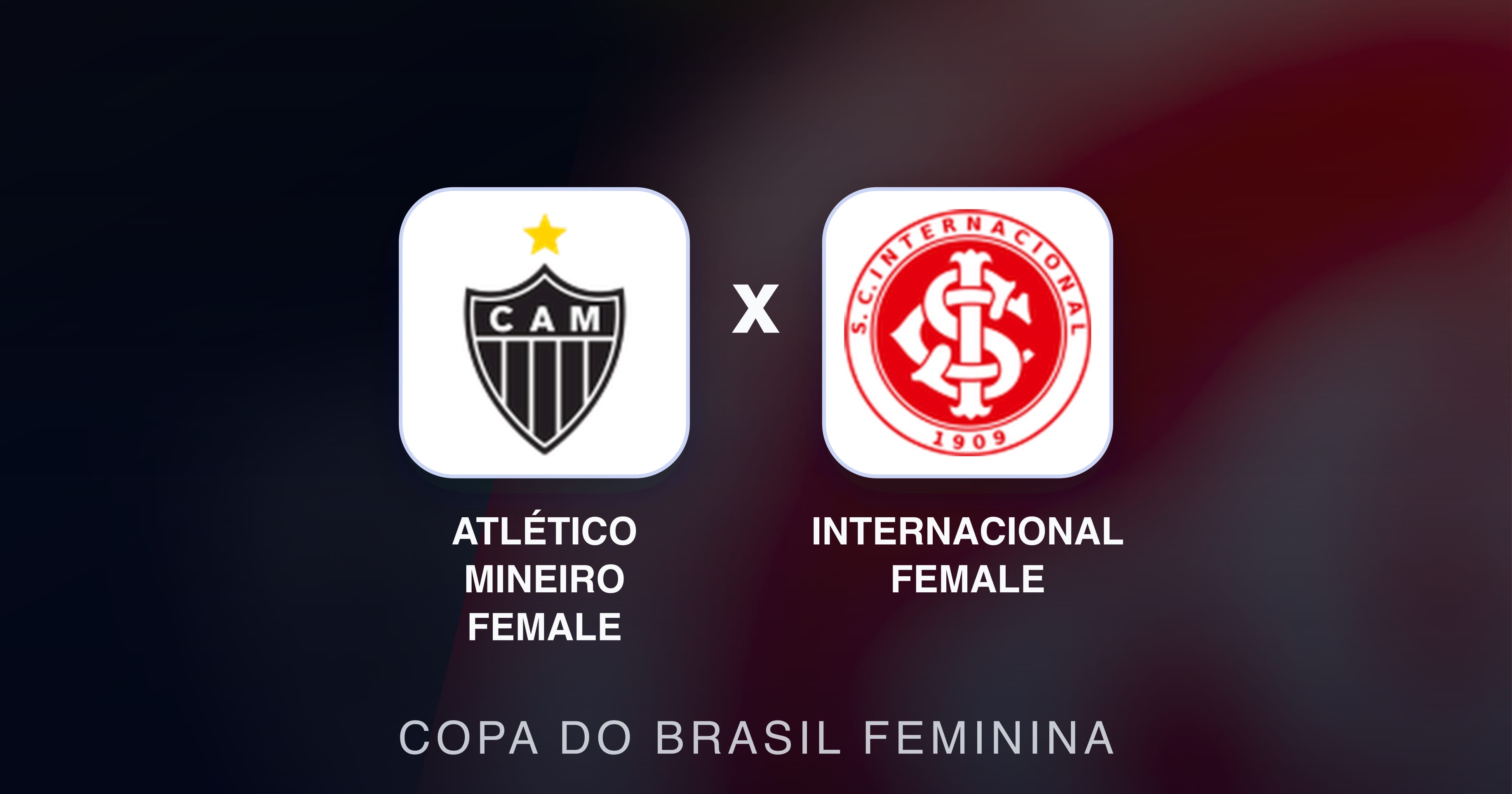 Preview image for Atlético Mineiro Female vs internacional Female (Copa do Brasil Feminina)