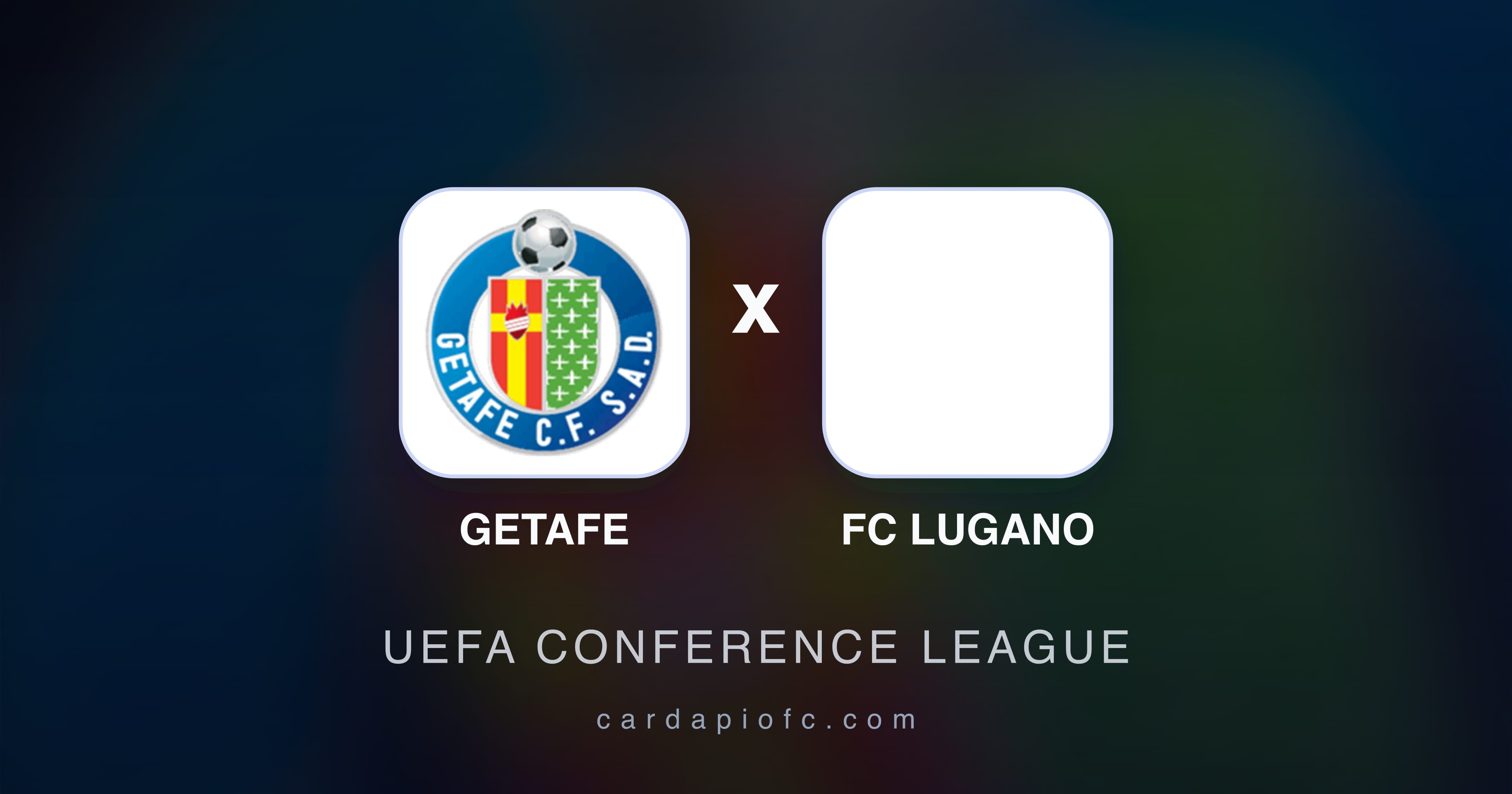 Preview image for Getafe vs FC Lugano (UEFA Conference League)