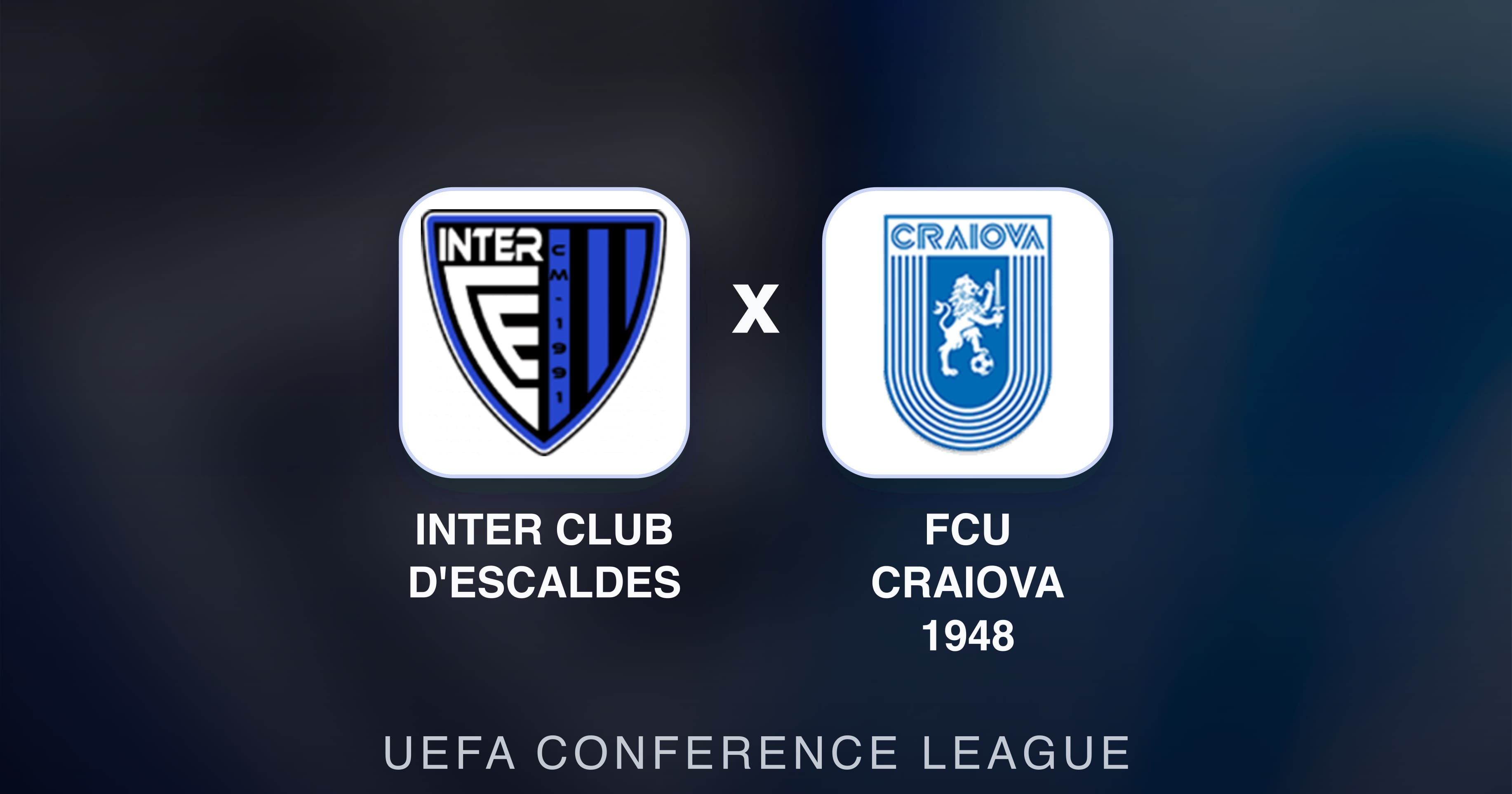 Preview image for Inter Club d'Escaldes vs FCU Craiova 1948 (UEFA Conference League)