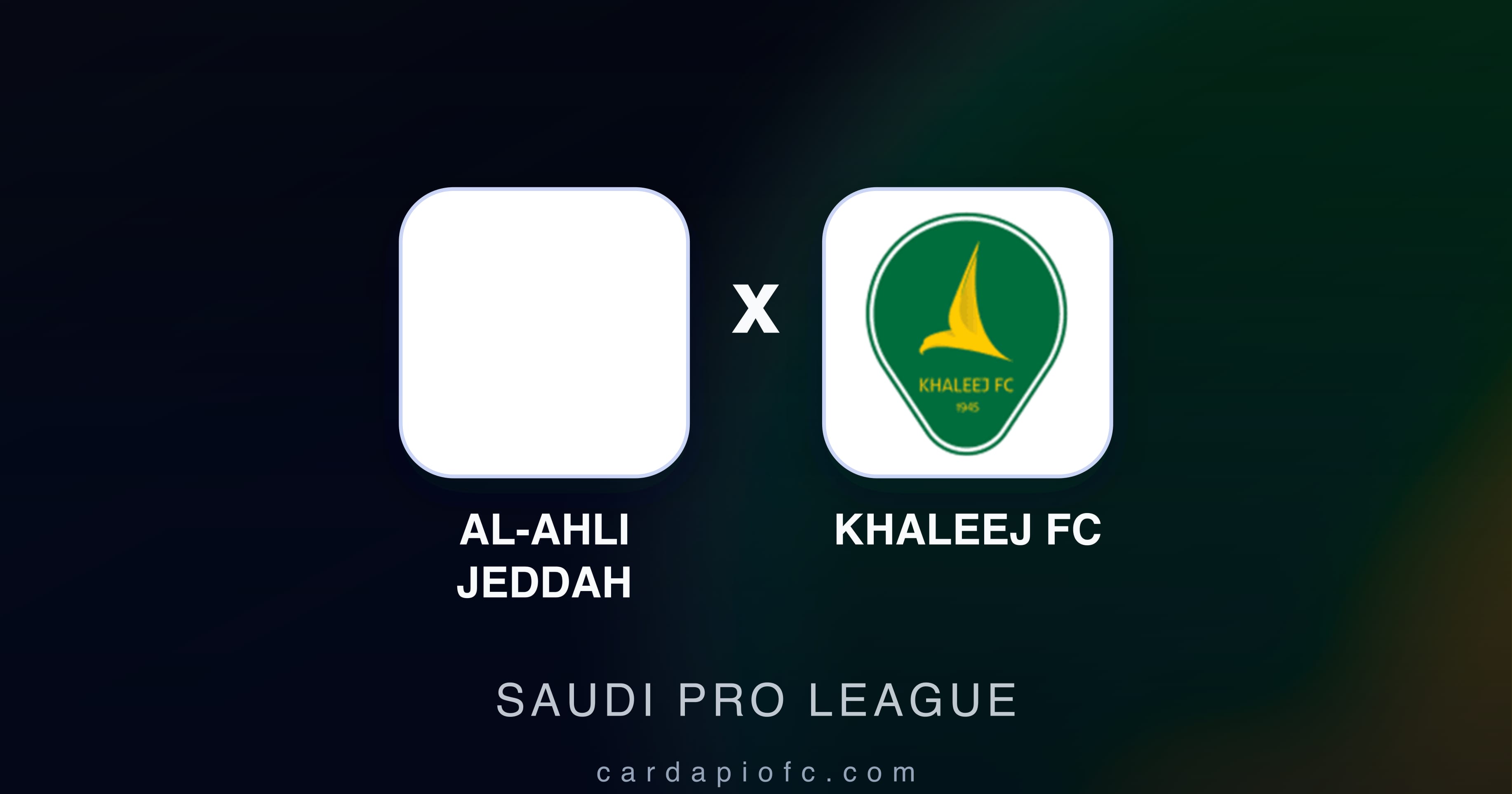 Preview image for Al-Ahli Jeddah vs Khaleej FC (Saudi Pro League)