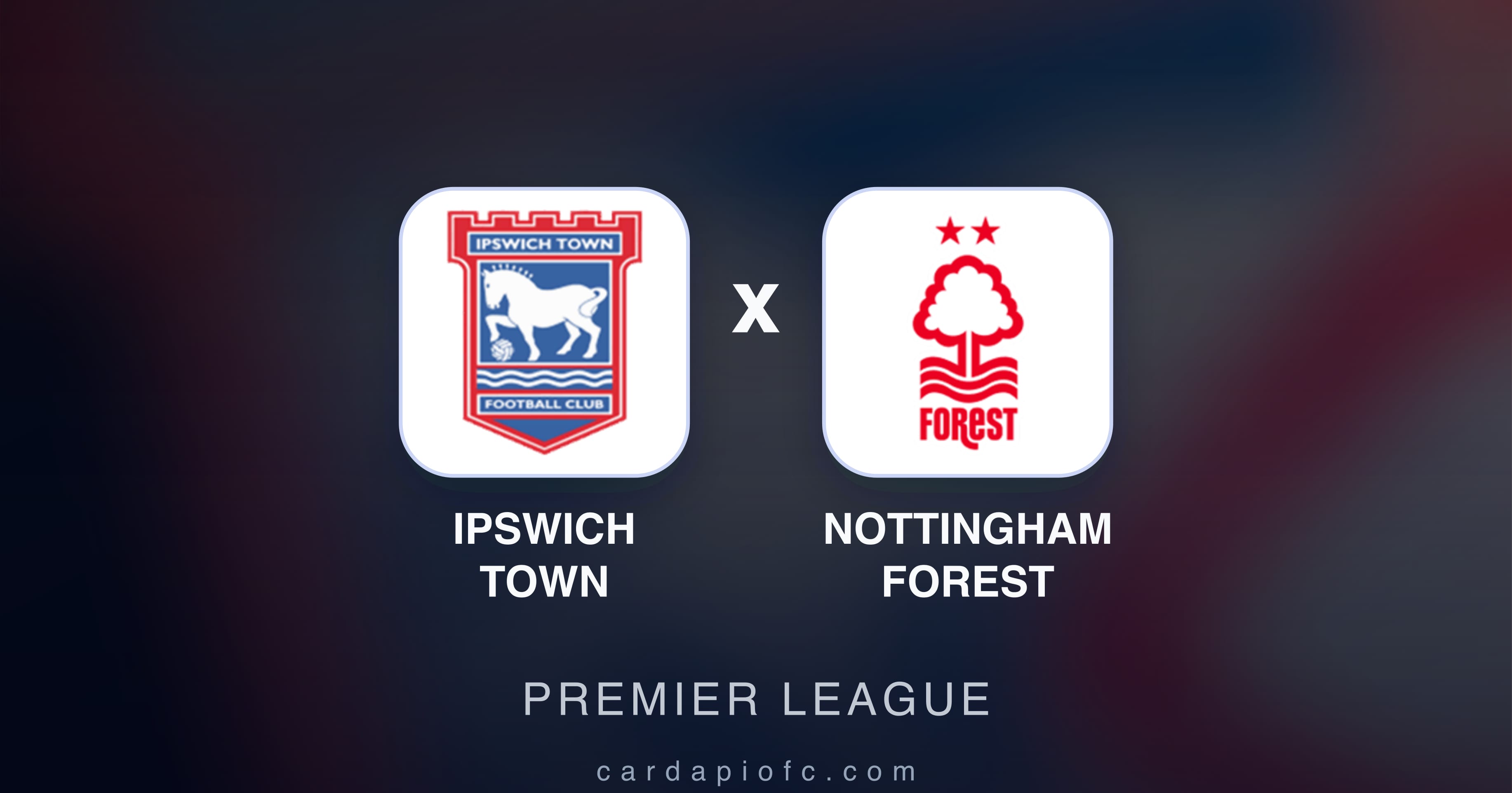 Preview image for Ipswich Town vs Nottingham Forest (Premier League)
