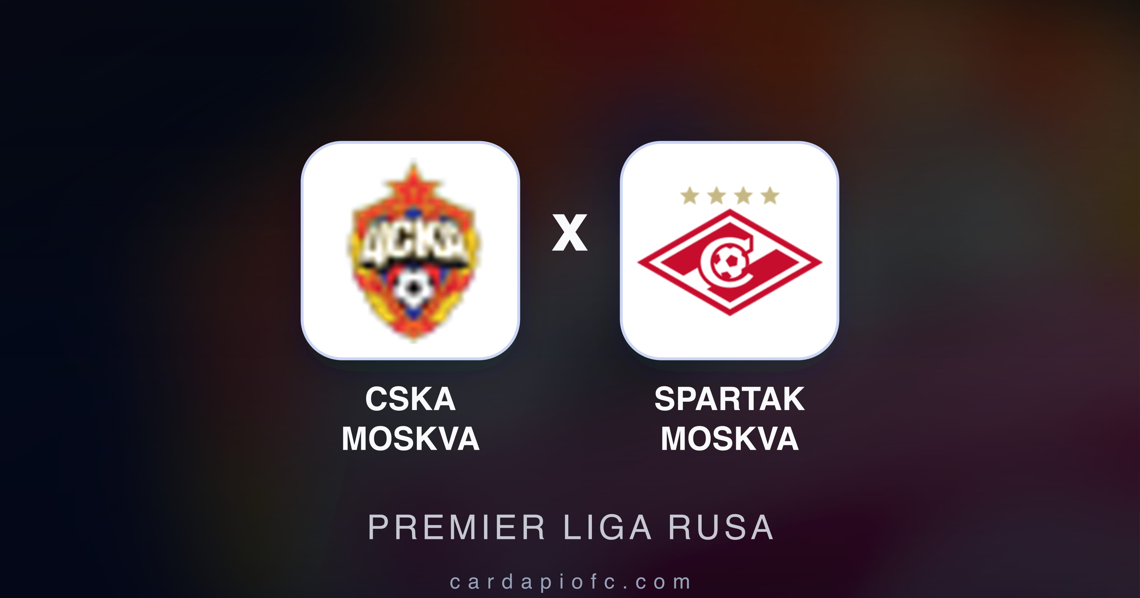 Preview image for CSKA Moskva vs Spartak Moskva (Premier Liga rusa)