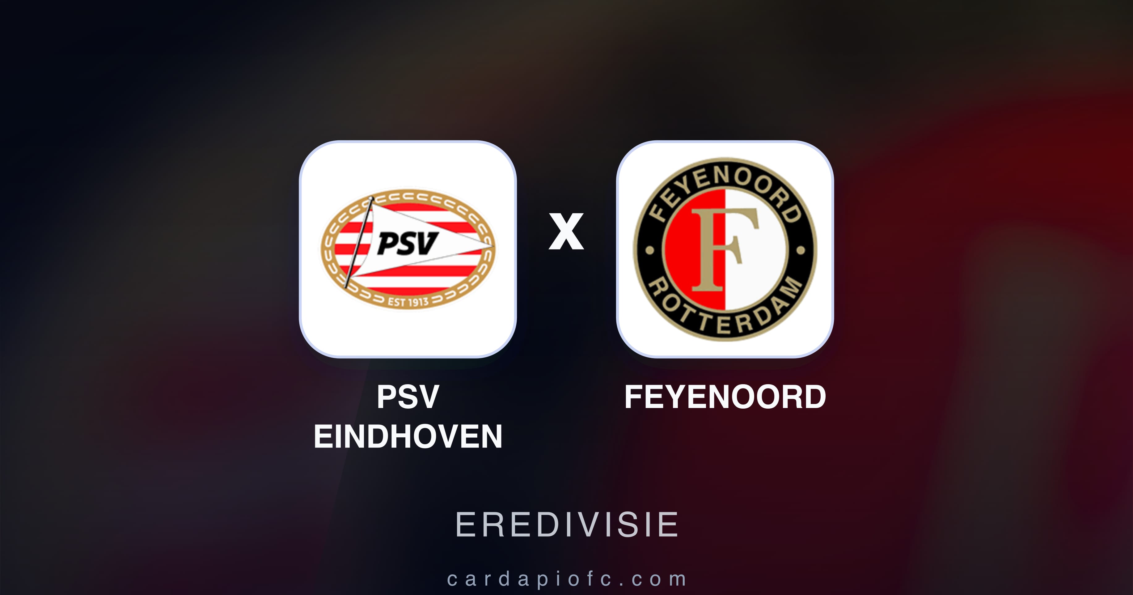 Preview image for PSV Eindhoven vs Feyenoord (Eredivisie)