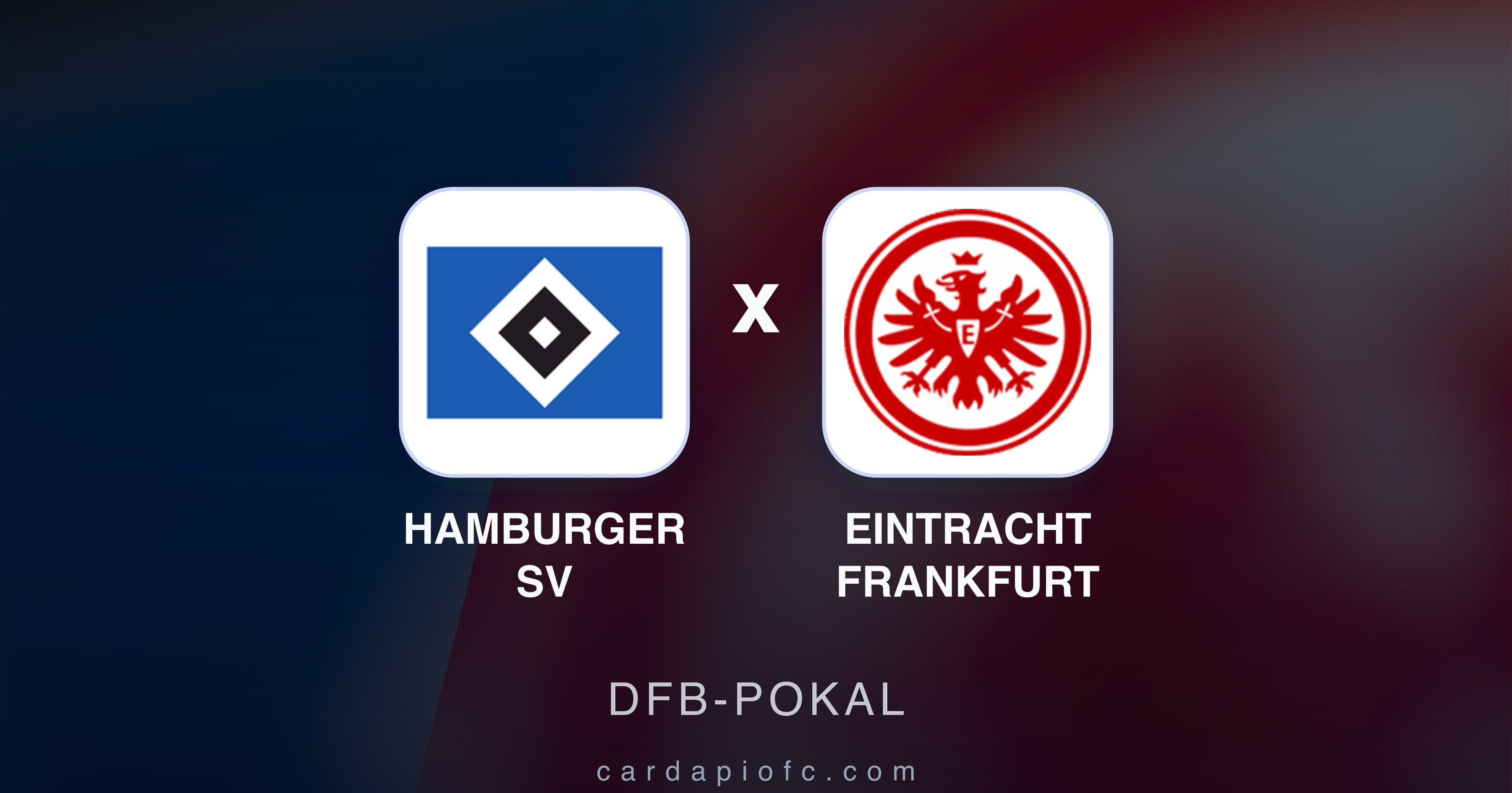 Preview image for Hamburger SV vs Eintracht Frankfurt (DFB-Pokal)
