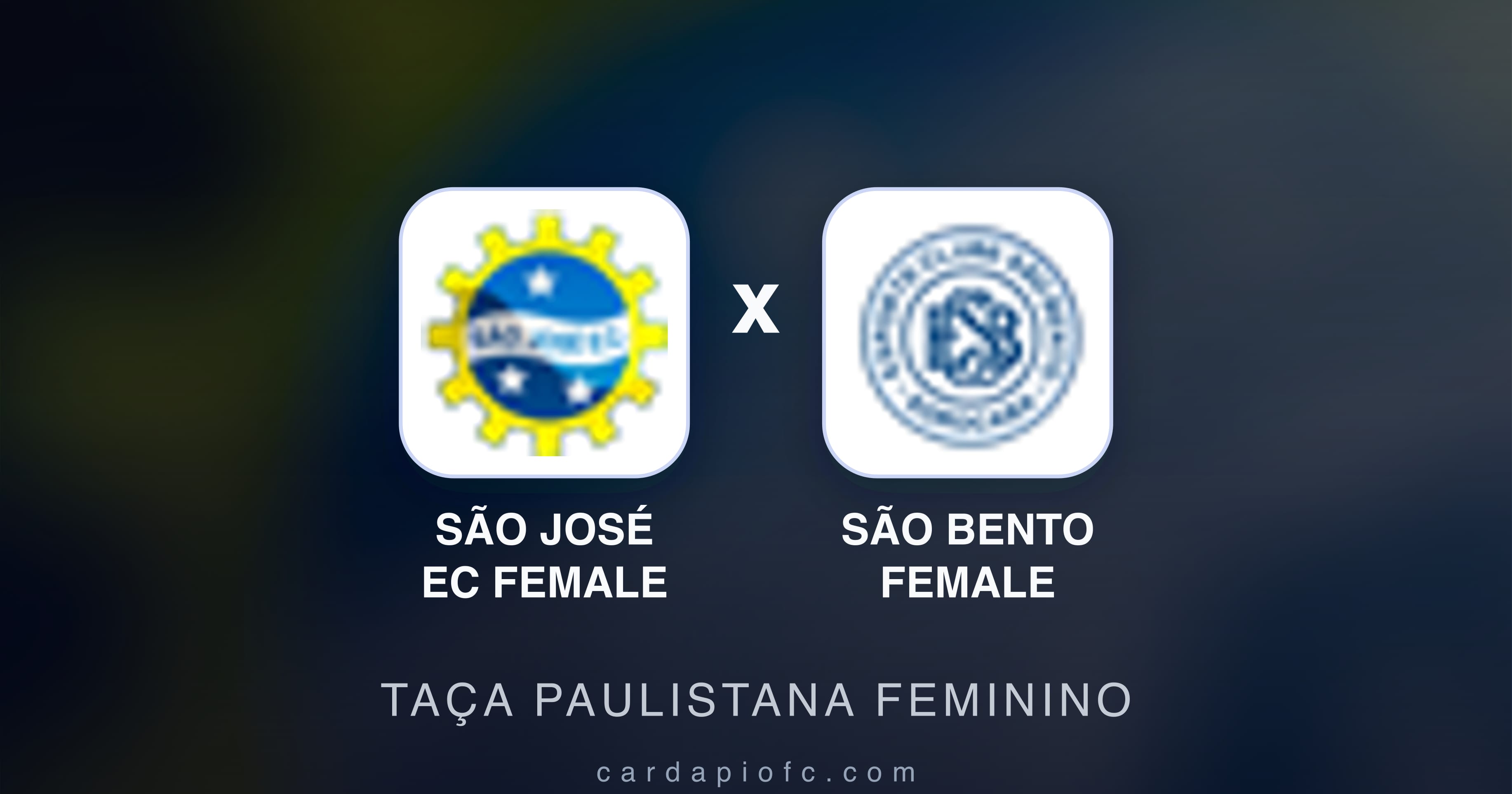 Prévia da transmissão de São José EC Female x São Bento Female (Taça Paulistana Feminino)