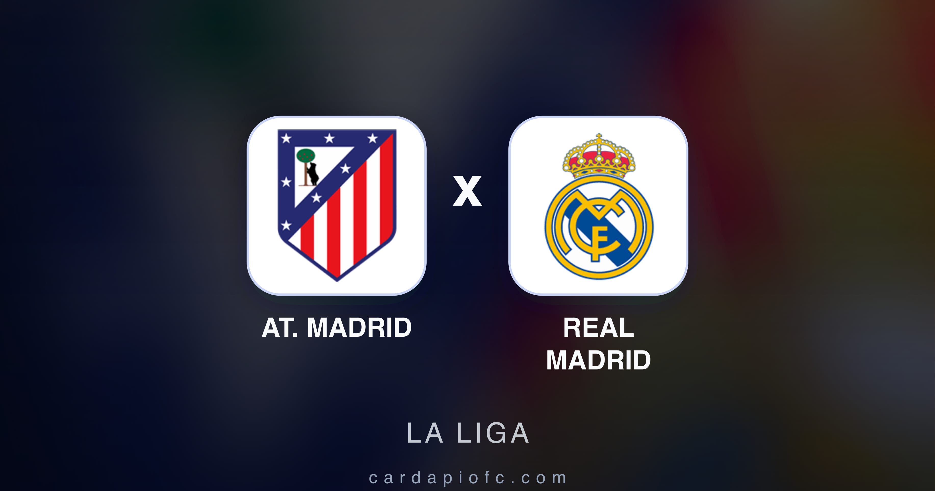 Prévia da transmissão de At. Madrid x Real Madrid (La Liga)