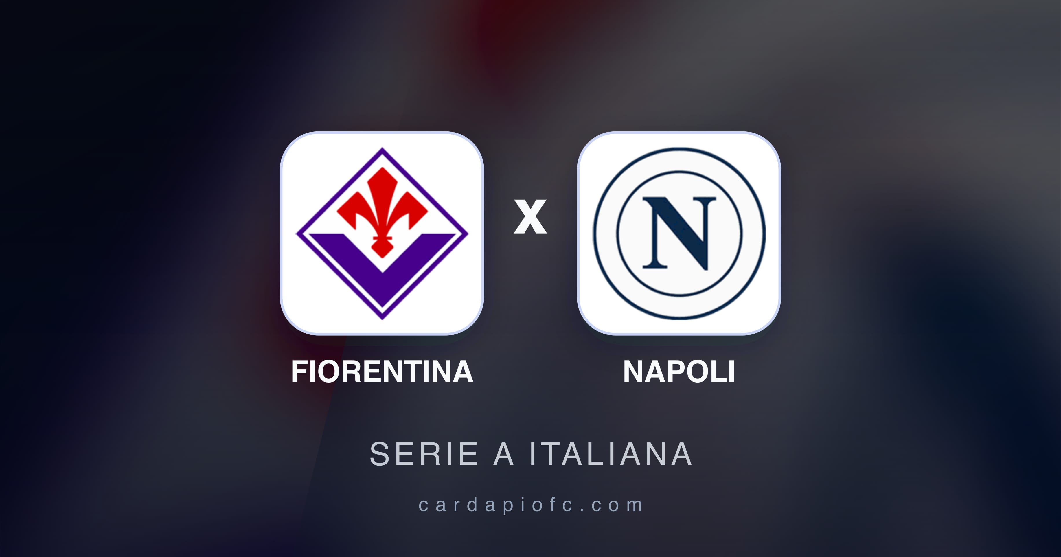 Prévia da transmissão de Fiorentina x Napoli (Serie A Italiana)
