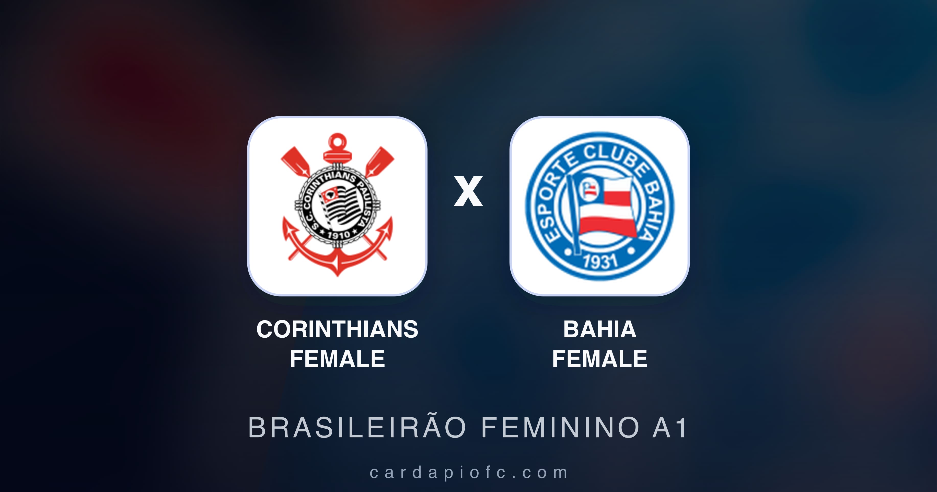 Prévia da transmissão de Corinthians Female x Bahia Female (Brasileirão Feminino A1)